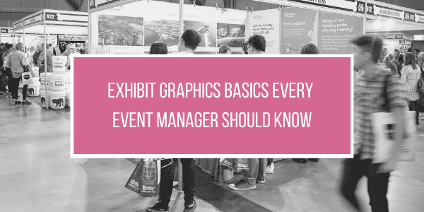 Exhibit graphics basics